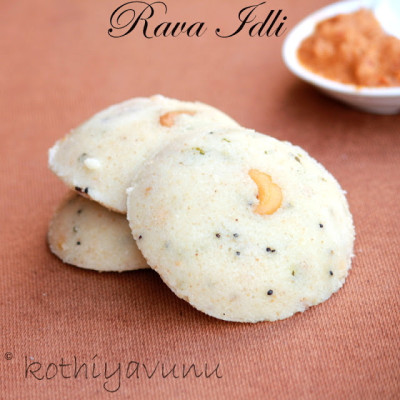 Rava Idli Recipe – Semolina Idli Recipe – Steamed Semolina Dumplings Recipe