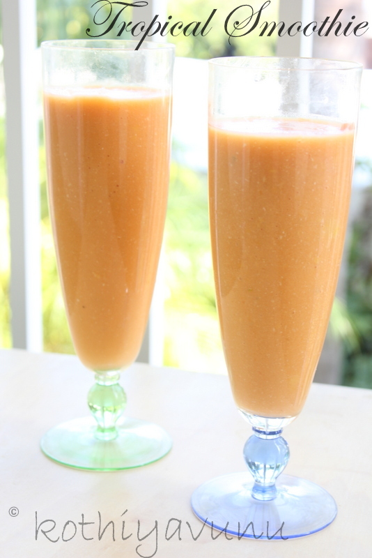 Tropical smoothie |kothiyavunu.com