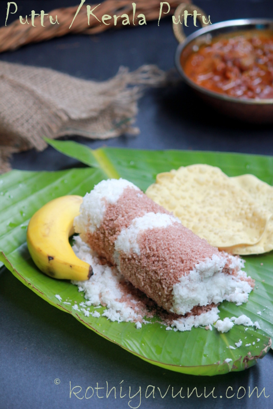 Puttu Recipe -Kerala Puttu |kothiyavunu.com
