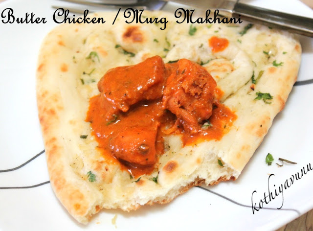 Butter Chicken-Murg Makhani-Chicken Butter Masala Butter Chicken-Murg Makhani-Chicken Butter Masala |kothiyavunu.com