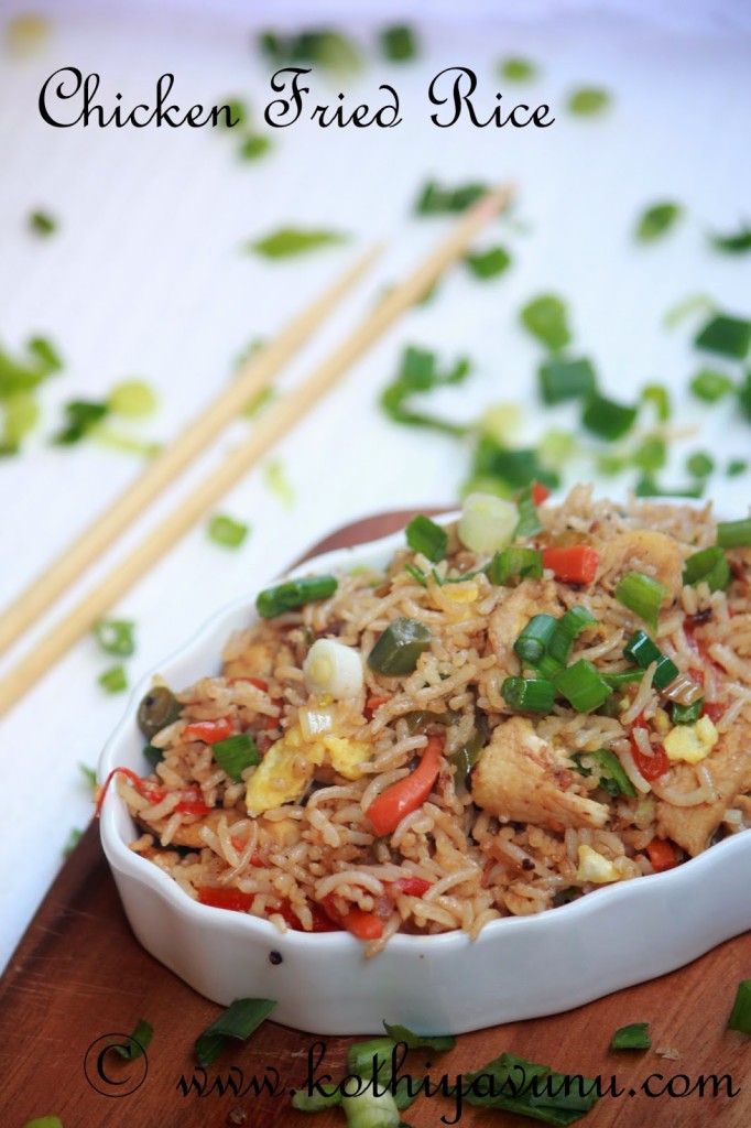 Chicken Fried Rice |kothiyavunu.com