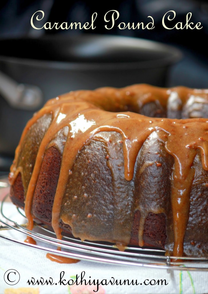 Caramel pound cale with caramel icing |kothiyavunu.com