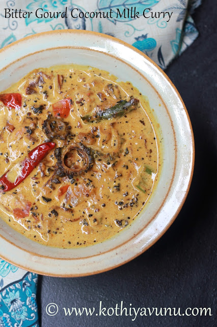 Pavakka Paal Curry - Bitter Gourd Curry |kothiyavunu.com
