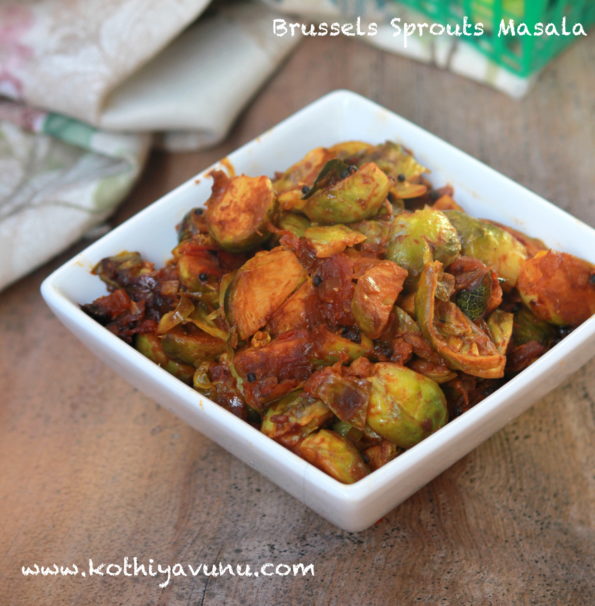 Brussels Sprouts Masala - Kerala Style Brussels Sprouts Masala |kothiyavunu.com